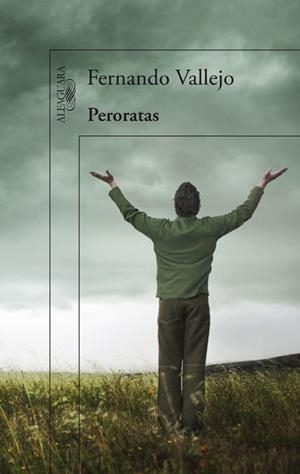 PERORATAS | 9788420414652 | VALLEJO, FERNANDO | Llibreria Drac - Llibreria d'Olot | Comprar llibres en català i castellà online