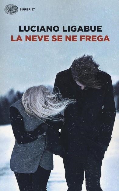 NEVE SE NE FREGA, LA | 9788806231330 | LIGABUE, LUCIANO | Llibreria Drac - Llibreria d'Olot | Comprar llibres en català i castellà online