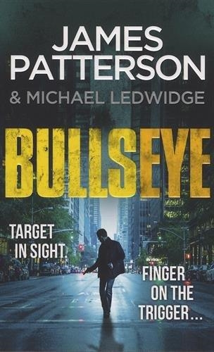 BULLSEYE. (MICHAEL BENNETT 9) | 9780099594390 | PATTERSON, JAMES | Llibreria Drac - Librería de Olot | Comprar libros en catalán y castellano online