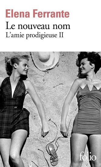 NOUVEAU NOM, LE ( L'AMIE PRODIGIEUSE 2) | 9782072693144 | FERRANTE, ELENA | Llibreria Drac - Llibreria d'Olot | Comprar llibres en català i castellà online