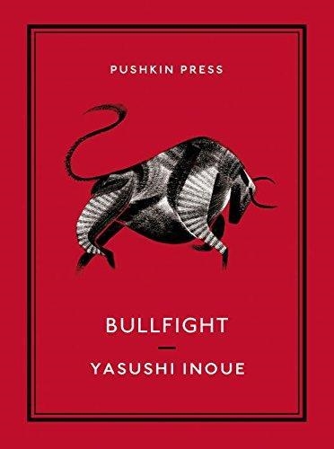 BULLFIGHT | 9781782270003 | INOUE, YASUSHI | Llibreria Drac - Llibreria d'Olot | Comprar llibres en català i castellà online