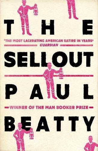 SELLOUT, THE | 9781786071460 | BEATTY, PAUL | Llibreria Drac - Llibreria d'Olot | Comprar llibres en català i castellà online