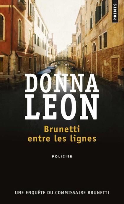 BRUNETTI ENTRE LES LIGNES | 9782757862827 | LEON, DONNA | Llibreria Drac - Librería de Olot | Comprar libros en catalán y castellano online