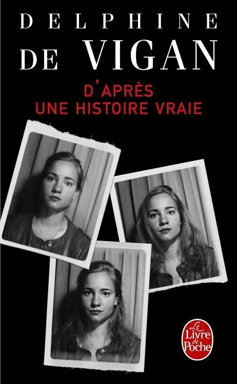 D'APRES UNE HISTOIRE VRAIE | 9782253068631 | VIGAN, DELPHINE DE | Llibreria Drac - Librería de Olot | Comprar libros en catalán y castellano online