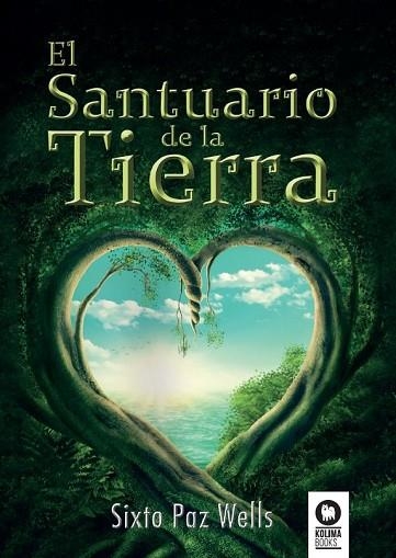 SANTUARIO DE LA TIERRA, EL | 9788416994243 | PAZ, SIXTO | Llibreria Drac - Llibreria d'Olot | Comprar llibres en català i castellà online