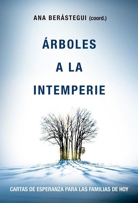 ARBOLES A LA INTEMPERIE | 9788427140455 | BERASTEGUI, ANA | Llibreria Drac - Llibreria d'Olot | Comprar llibres en català i castellà online