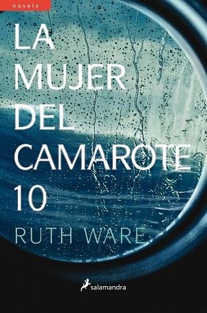 MUJER DEL CAMAROTE 10, LA | 9788498387964 | WARE, RUTH | Llibreria Drac - Llibreria d'Olot | Comprar llibres en català i castellà online