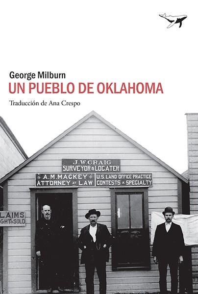 UN PUEBLO DE OKLAHOMA | 9788494680922 | MILBURN, GEORGE | Llibreria Drac - Llibreria d'Olot | Comprar llibres en català i castellà online