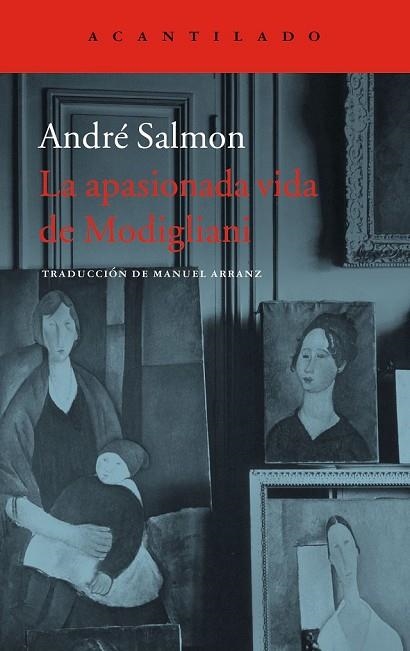 APASIONADA VIDA DE MODIGLIANI, LA | 9788416748501 | SALMON, ANDRÉ | Llibreria Drac - Llibreria d'Olot | Comprar llibres en català i castellà online