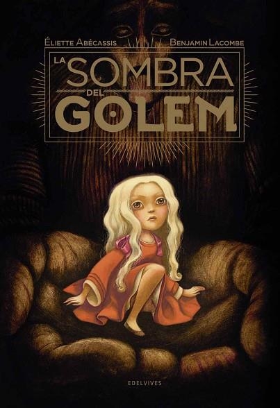 SOMBRA DEL GOLEM, LA | 9788414005927 | ABÉCASSIS, ELIETTE | Llibreria Drac - Llibreria d'Olot | Comprar llibres en català i castellà online