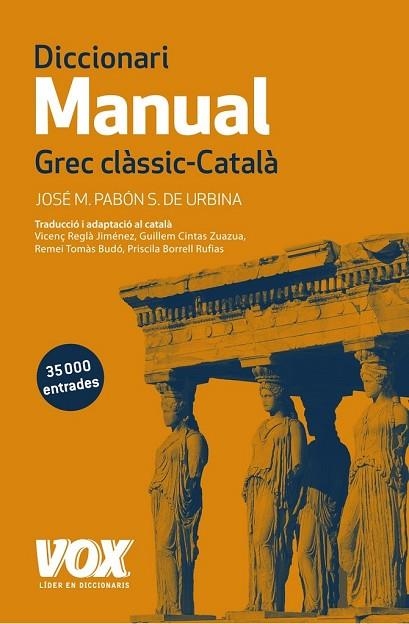 DICCIONARI MANUAL GREC CLÀSSIC-CATALÀ | 9788499742359 | PABÓN, JOSÉ MARÍA | Llibreria Drac - Llibreria d'Olot | Comprar llibres en català i castellà online