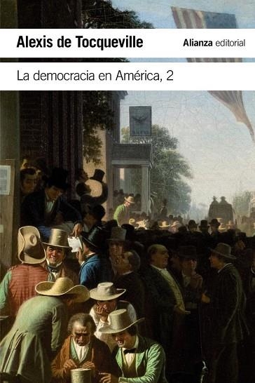 DEMOCRACIA EN AMÉRICA, LA 2 (LIBRO DE BOLSILLO) | 9788491048053 | TOCQUEVILLE, ALEXIS DE | Llibreria Drac - Librería de Olot | Comprar libros en catalán y castellano online