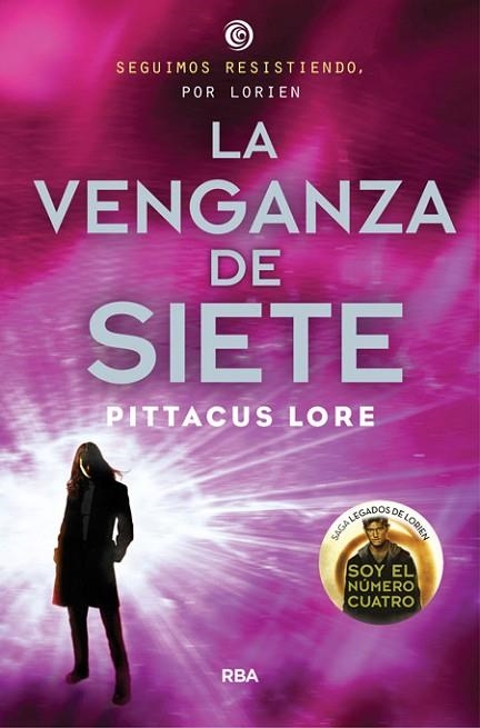 VENGANZA DE SIETE, LA (LEGADOS DE LORIEN 5) | 9788427208643 | LORE, PITTACUS | Llibreria Drac - Llibreria d'Olot | Comprar llibres en català i castellà online