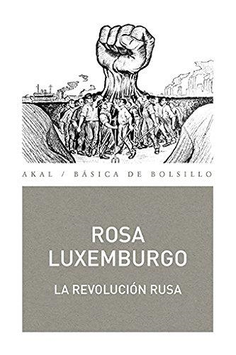 REVOLUCIÓN RUSA, LA | 9788446044154 | LUXEMBURGO, ROSA | Llibreria Drac - Librería de Olot | Comprar libros en catalán y castellano online