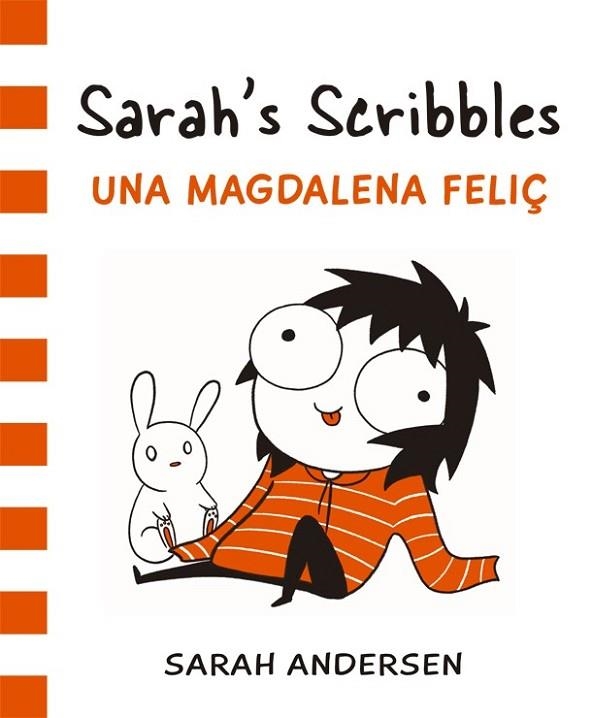 MAGDALENA FELIÇ, UNA (SARAH'S SCRIBBLES 2) | 9788416670314 | ANDERSEN, SARAH | Llibreria Drac - Librería de Olot | Comprar libros en catalán y castellano online