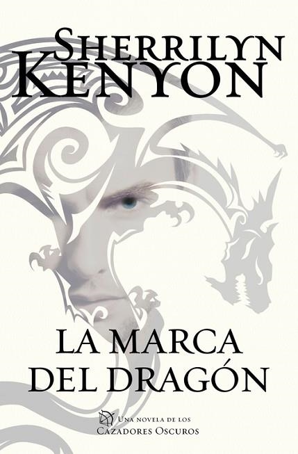 MARCA DEL DRAGÓN, LA (CAZADORES OSCUROS 26) | 9788401018466 | KENYON, SHERRILYN  | Llibreria Drac - Llibreria d'Olot | Comprar llibres en català i castellà online