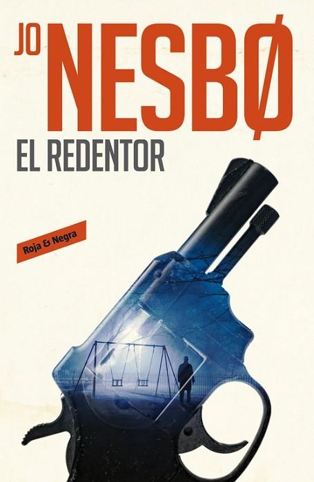 REDENTOR, EL (HARRY HOLE 6) | 9788416709540 | NESBO, JO | Llibreria Drac - Librería de Olot | Comprar libros en catalán y castellano online