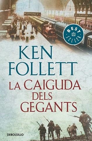 CAIGUDA DELS GEGANTS, LA (THE CENTURY 1) | 9788466342278 | FOLLETT, KEN | Llibreria Drac - Librería de Olot | Comprar libros en catalán y castellano online