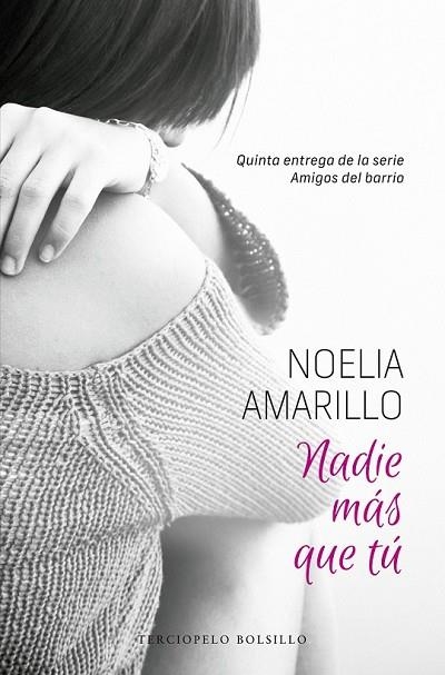 NADIE MÁS QUE TÚ | 9788494557002 | AMARILLO, NOELIA | Llibreria Drac - Librería de Olot | Comprar libros en catalán y castellano online