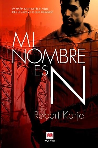 MI NOMBRE ES N | 9788416690626 | KARJEL , ROBERT | Llibreria Drac - Llibreria d'Olot | Comprar llibres en català i castellà online