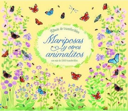 MARIPOSAS Y OTROS ANIMALITOS | 9781474934459 | WATSON, HANNAH | Llibreria Drac - Llibreria d'Olot | Comprar llibres en català i castellà online