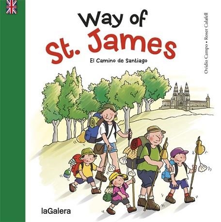 WAY OF ST. JAMES | 9788424658977 | CAMPO FERNÁNDEZ, OVIDIO | Llibreria Drac - Llibreria d'Olot | Comprar llibres en català i castellà online