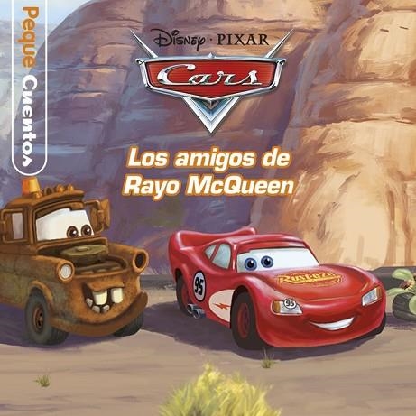 CARS. (PEQUECUENTOS) LOS AMIGOS DE RAYO MCQUEEN | 9788499518947 | DISNEY | Llibreria Drac - Llibreria d'Olot | Comprar llibres en català i castellà online