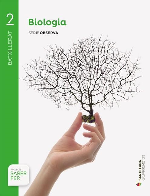 BIOLOGÍA SERIE OBSERVA 2 BTX SABER FER | 9788491302766 | VV.AA. | Llibreria Drac - Llibreria d'Olot | Comprar llibres en català i castellà online