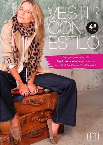 VESTIR CON ESTILO | 9788416894932 | DE LEÓN, MARÍA | Llibreria Drac - Llibreria d'Olot | Comprar llibres en català i castellà online