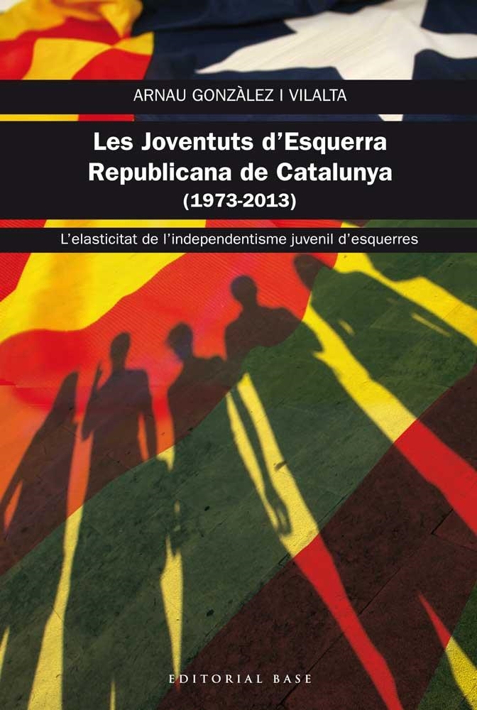 JERC. LES JOVENTUTS D'ESQUERRA REPUBLICANA DE CATALUNYA (1973-2013), LES | 9788415711469 | GONZALEZ, ARNAU | Llibreria Drac - Llibreria d'Olot | Comprar llibres en català i castellà online