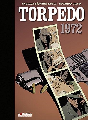 TORPEDO 1972 | 9788491671398 | ABULÍ, E. S.; RISSO, EDUARDO | Llibreria Drac - Llibreria d'Olot | Comprar llibres en català i castellà online