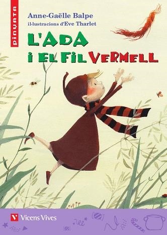 ADA I EL FIL VERMELL, L' (PINYATA) | 9788468236926 | BALPE, ANNE-GAËLLE | Llibreria Drac - Llibreria d'Olot | Comprar llibres en català i castellà online