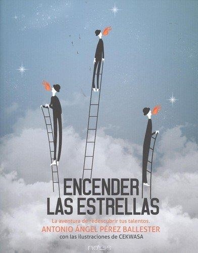 ENCENDER LAS ESTRELLAS | 9788494673412 | PEREZ BALLESTER, ANTONIO ÁNGEL | Llibreria Drac - Llibreria d'Olot | Comprar llibres en català i castellà online