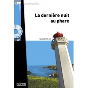 DERNIERE NUIT AU PHARE, LA (NIVEAU A1) +CD | 9782011557476 | PAOLI, PASCALE | Llibreria Drac - Llibreria d'Olot | Comprar llibres en català i castellà online