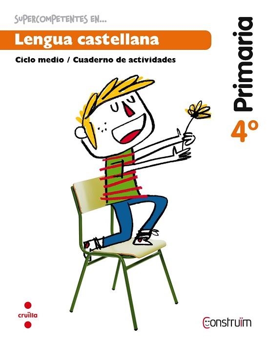 CUADERNO SUPERCOMPETENTES EN LENGUA CASTELLANA 4 PRIMARIA | 9788466138048 | FUSTER, ESTHER; INTERLÍNEA, SL, | Llibreria Drac - Llibreria d'Olot | Comprar llibres en català i castellà online