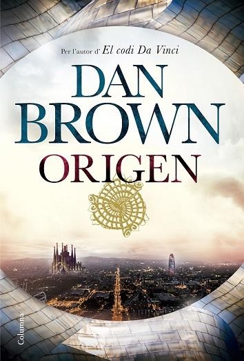 ORIGEN (CATALÀ) | 9788466423151 | BROWN, DAN | Llibreria Drac - Llibreria d'Olot | Comprar llibres en català i castellà online