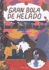 GRAN BOLA DE HELADO | 9788492615186 | HERRERO, CONXITA | Llibreria Drac - Llibreria d'Olot | Comprar llibres en català i castellà online