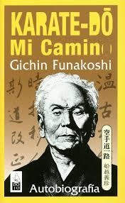 KARAT DO MI CAMINO | 9788493540005 | FUNAKOSHI, GICHIN | Llibreria Drac - Librería de Olot | Comprar libros en catalán y castellano online