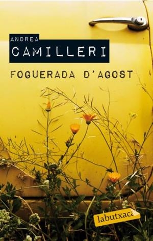 FOGUERADA D'AGOST | 9788499300726 | CAMILLERI, ANDREA | Llibreria Drac - Llibreria d'Olot | Comprar llibres en català i castellà online