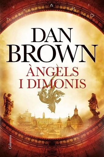 ÀNGELS I DIMONIS | 9788466423137 | BROWN, DAN | Llibreria Drac - Llibreria d'Olot | Comprar llibres en català i castellà online