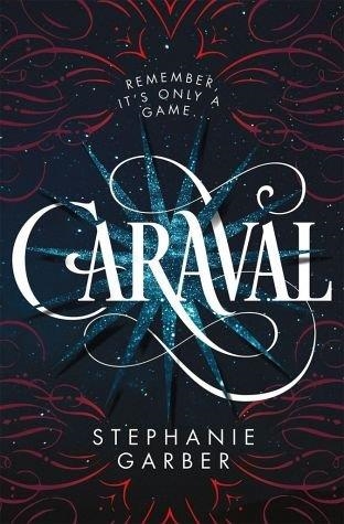 CARAVAL | 9781473663336 | GARBER, STEPHANIE | Llibreria Drac - Llibreria d'Olot | Comprar llibres en català i castellà online