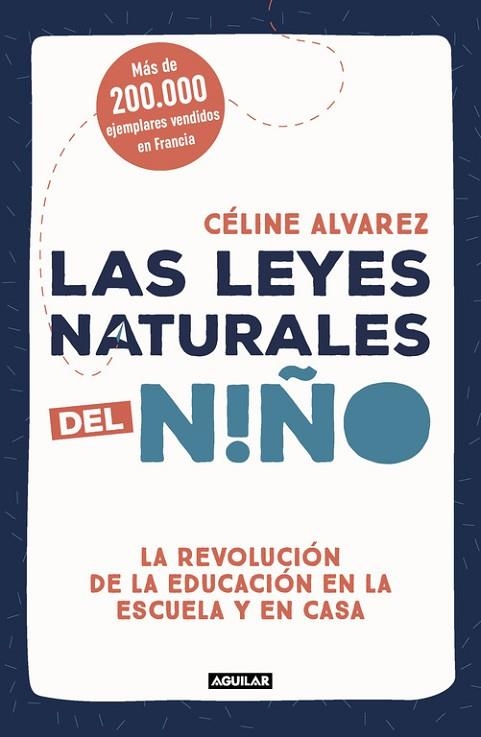 LEYES NATURALES DEL NIÑO, LAS | 9788403517745 | ALVAREZ, CELINE | Llibreria Drac - Librería de Olot | Comprar libros en catalán y castellano online