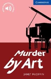 MURDER BY ART LEVEL 5 UPPER INTERMEDIATE | 9780521736541 | MCGIFFIN, JANET | Llibreria Drac - Llibreria d'Olot | Comprar llibres en català i castellà online