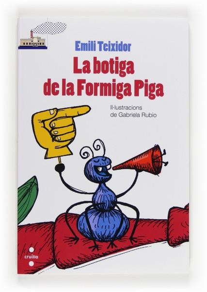 BOTIGA DE LA FORMIGA PIGA, LA | 9788466132145 | TEIXIDOR, EMILI | Llibreria Drac - Librería de Olot | Comprar libros en catalán y castellano online