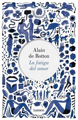 FATIGA DEL AMOR, LA | 9788426404244 | DE BOTTON, ALAIN | Llibreria Drac - Librería de Olot | Comprar libros en catalán y castellano online