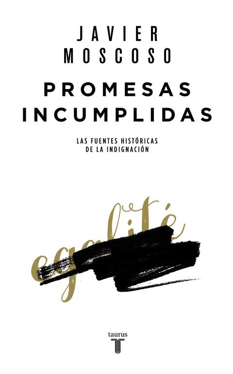 PROMESAS INCUMPLIDAS | 9788430618156 | MOSCOSO, JAVIER | Llibreria Drac - Llibreria d'Olot | Comprar llibres en català i castellà online