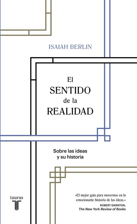 SENTIDO DE LA REALIDAD, EL | 9788430618569 | BERLIN, ISAIAH | Llibreria Drac - Llibreria d'Olot | Comprar llibres en català i castellà online