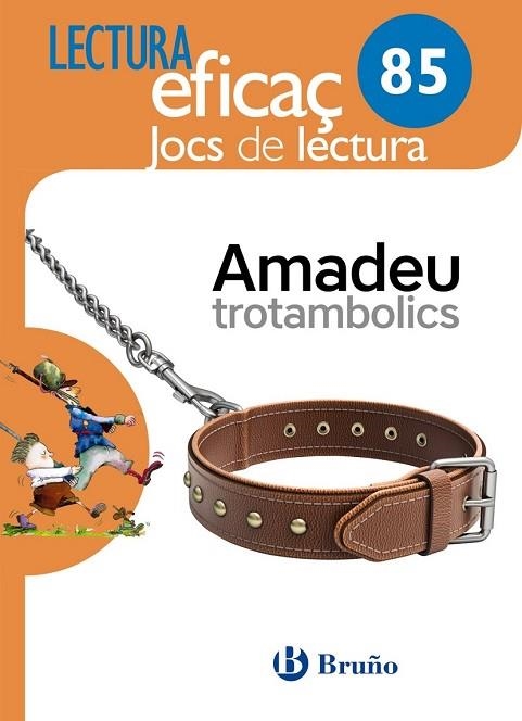 AMADEU TROTAMBOLICS (JOC DE LECTURA 85) | 9788469615591 | GARCÍA, ISABEL;  SANGÉS, MONTSERRAT | Llibreria Drac - Llibreria d'Olot | Comprar llibres en català i castellà online