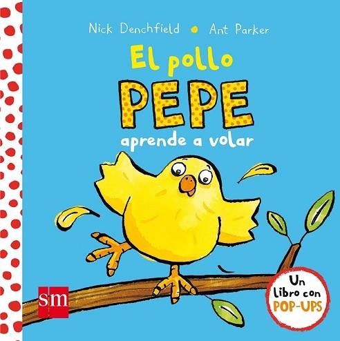 POLLO PEPE APRENDE A VOLAR, EL | 9788467585063 | DENCHFIELD, NICK | Llibreria Drac - Llibreria d'Olot | Comprar llibres en català i castellà online