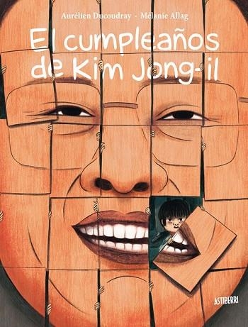 CUMPLEAÑOS DE KIM JONG-IL, EL | 9788416880027 | DUCOUDRAY, AURÉLIEN; ALLAG, MÉLANIE | Llibreria Drac - Llibreria d'Olot | Comprar llibres en català i castellà online